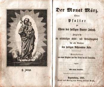 Unbekannter Dominikaner Mönch: Der Monat März oder Psalter zu Ehren des heiligen Vaters Joseph (1860)